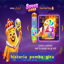 historia pomba gira maria padilha das almas